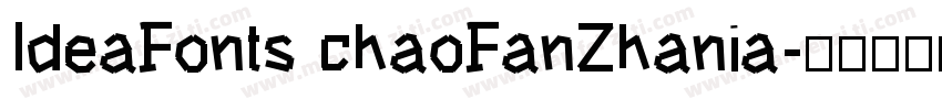IdeaFonts chaoFanZhania字体转换